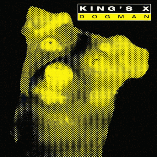 King's X : Dogman